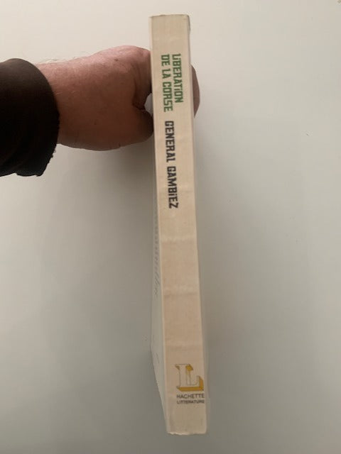 Fernand Gambiez : Libération de la Corse.