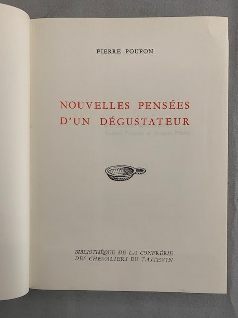Pierre Poupon : Nouvelles Pensées d'un Dégustateur