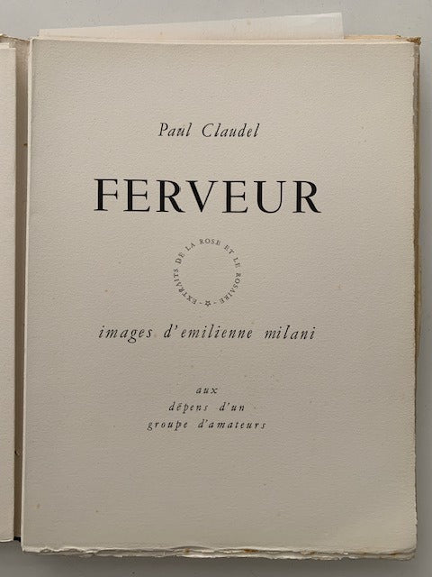 Paul Claudel : Ferveur. Avec 8 dessins originaux d'Emilienne Milani [signé par Paul Claudel  on joint une lettre signé de Claudel et plusieurs dessins originaux et documents d'Emilienne Milani)