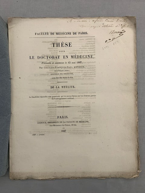 Charles-François-Paul‎ Arnaud : De la Myèlite. Thèse pour le Doctorat en Médecine  présentée et soutenue le 12 mai 1847 [avec envoi de l'auteur]