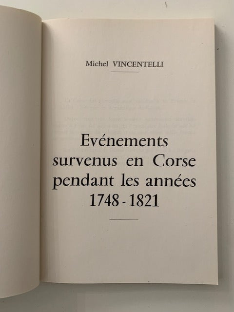 Michel Vincentelli : Evénements survenus en Corse pendant les années 1748-1821