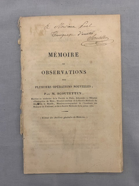 M. ‎Scoutetten : Mémoire et Observations sur plusieurs Opérations Nouvelles [avec envoi de l'auteur]