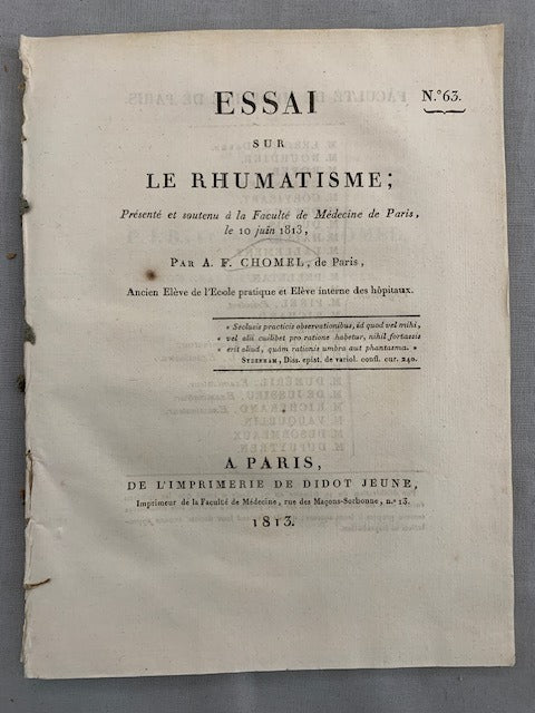 A.F.‎ Chomel : Essai sur le Rhumatisme; Présenté et soutenu à la Faculté de Médecine de Paris  le 10 juin 1813