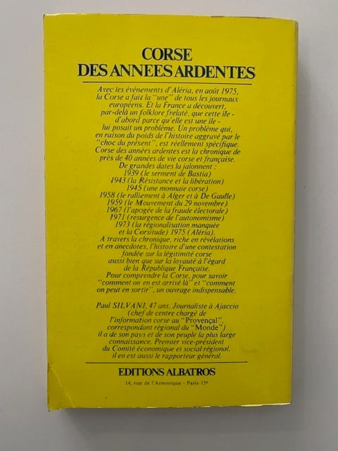 Paul Silvani : Corse des années ardentes (1939-1976. Préface de Xavier Versini