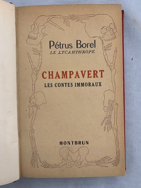 Petrus Borel : Le Lycanthrope & Champavert. Les Contes Immoraux. Illustré par Jean Marembert