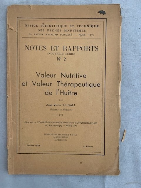 Jean Victor‎ Le Gall : Valeur Nutritive et Valeur Thérapeutique de l'Huître