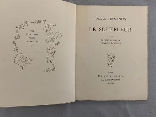 Pascal Thémanlys : Le Souffleur. Orné de vingt dessins par George Bouche