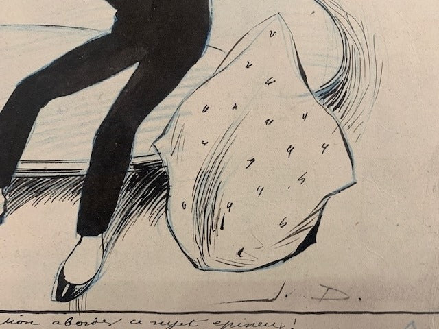 Jean Duch : Dessin original monogrammé 'J'ai eu tort de laisser la conversation aborder ce sujet epineux!'