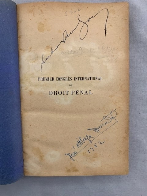 Premier Congrès International de Droit Pénal tenu à Bruxelles (26-29 juillet 1926). Rapports Préparatoires. Association de Droit pénal