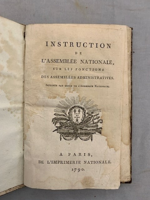 Instruction de l'Assemblée Nationale  sur les Fonctions des Assemblées Administratives. Du 12 Août 1790