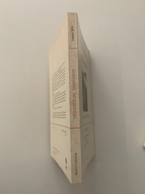 Jacques‎ Roi : Violence ou Dissuasion. L'exemple de la Corse. Avec la collaboration de Mgr Thomas  évêque d'Ajaccio