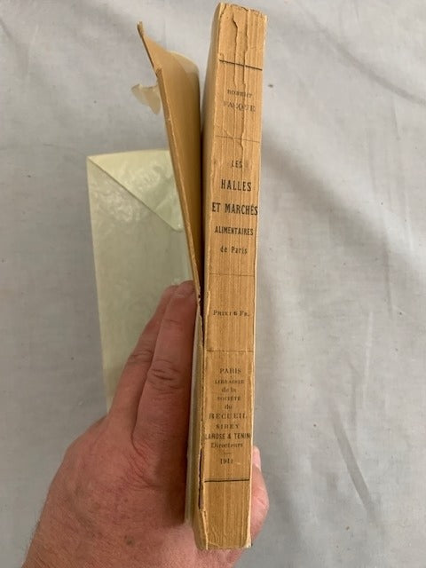 Robert ‎Facque : Les Halles et Marchés Alimentaires de Paris