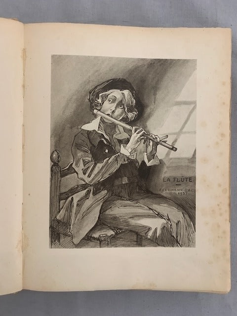 Ferdinand‎ Bac : La Flûte et le Tambour. Pensées & Images d'un Témoin du Siècle. Édition de Luxe illustrée de 90 planches hors texte