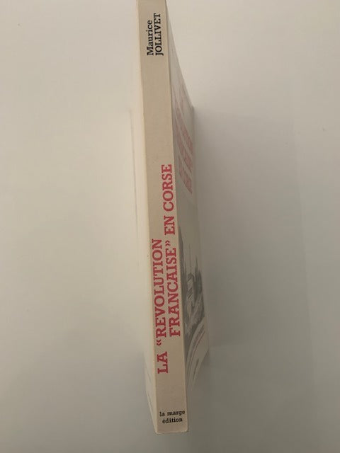 Maurice Jollivet : La "Révolution Française" en Corse
