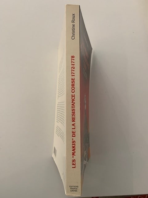 Christine Roux : Les 'Makis' de la Résistance Corse 1772-1778