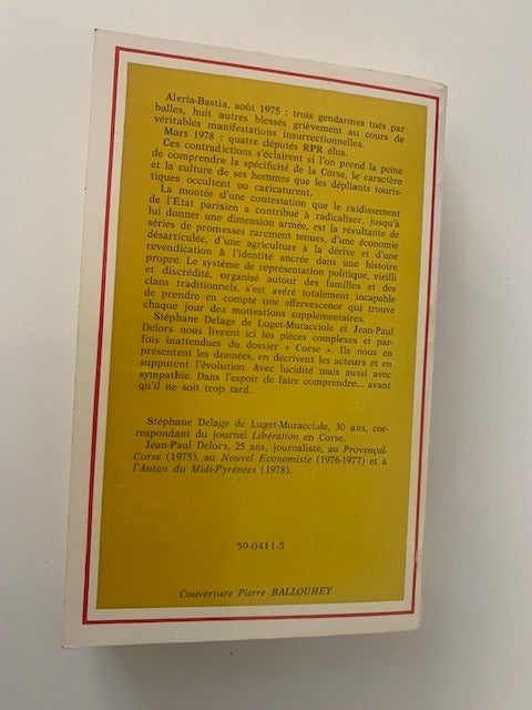 Jean-Paul Delors & Stephane Muracciole : Corse. La Poudrière